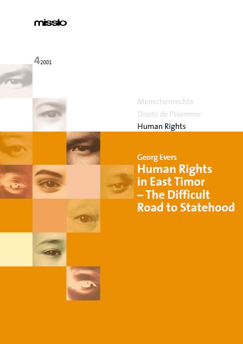 MR 4: Human Rights in East Timor – The Difficult Road to Statehood